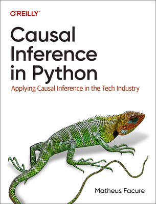 Causal Inference in Python- Applying Causal Inference in the Tech Industry